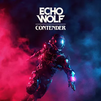 Contender by Echo Wolf