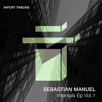 Intervals Ep by Sebastian Manuel