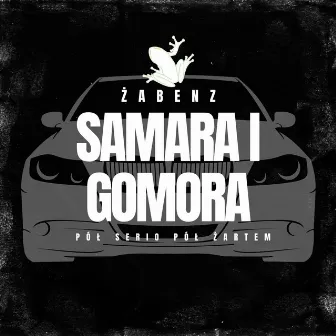 Samara i Gomora by Żabenz