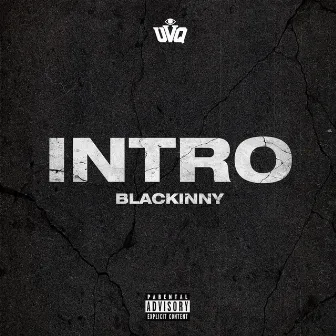 INTRO by Blackinny