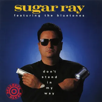 Don't Stand In My Way by Sugar Ray & The Bluetones