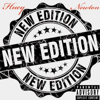 New Edition by Huey Newton