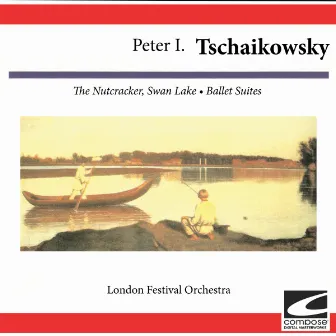 Peter I Tschaikowsky: The Nutcracker, Swan Lake - Ballet Suites by London Festival Orchestra