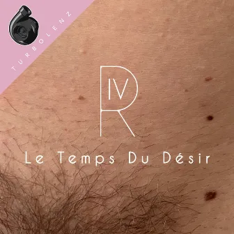 Le temps du désir by Richard IV