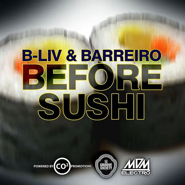 Before Sushi - Edit Mix