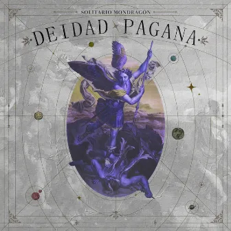 Deidad Pagana by Solitario Mondragon