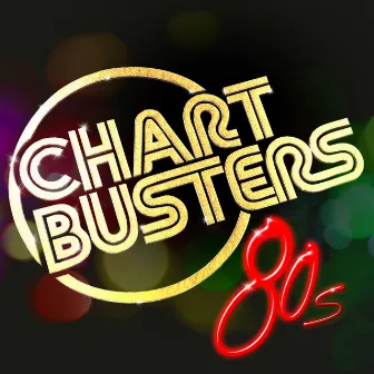 Chartbusters: 80s by 80's Pop Band