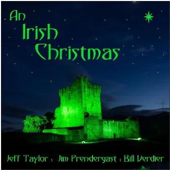 An Irish Christmas by Jim Prendergast