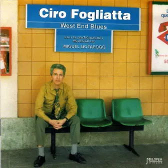 West End Blues by Ciro Fogliatta