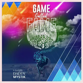 Game Called Fame (Remix) by Amol Date