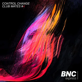 Feel like this by Control Change