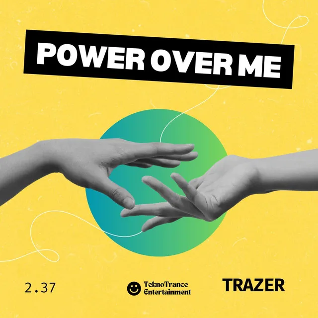 Power Over Me - Radio Edit