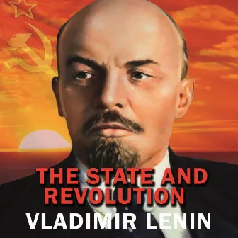 The State and Revolution by Vladimir Lenin