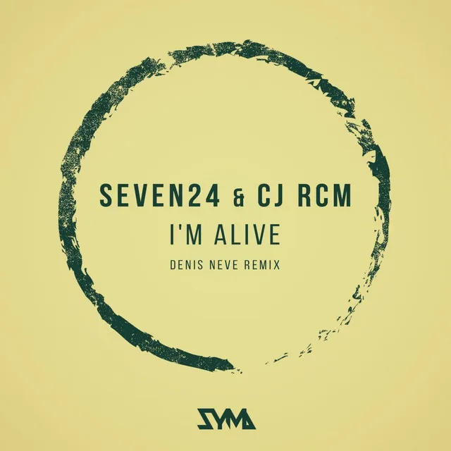 I'm Alive - Denis Neve Remix