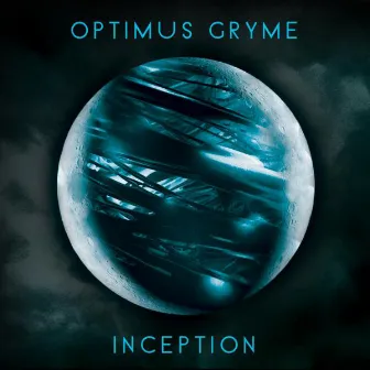 Inception by Optimus Gryme