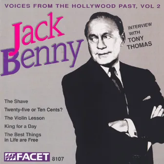 Voices From The Hollywood Past, Vol. 2 - Jack Benny by Jack Benny