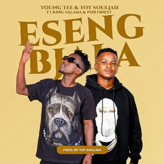 Eseng Bjala by Toy Souljah