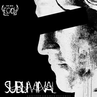 Subliminal by We Are Legion