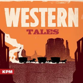 Western Tales by Tony Clarke