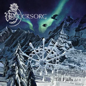 Till Fjälls Del II by Vintersorg