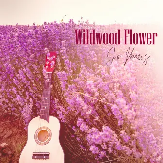 Wildwood Flower by Jo Harris