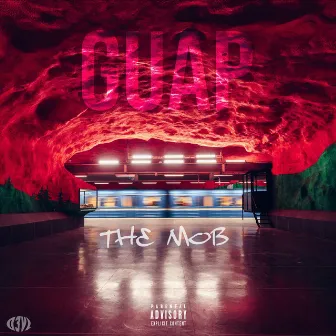 Guap by MOB