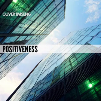 Positiveness by Oliver Imseng