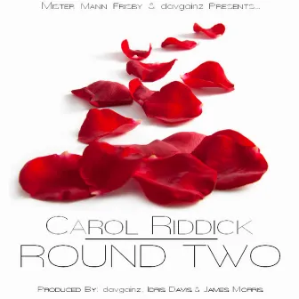 Round Two - Single by Carol Riddick