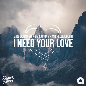 I Need Your Love by Michelle Collin