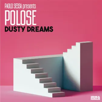 Dusty Dreams by Paolo Sessa