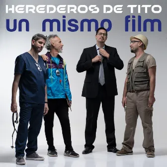 Un Mismo Film by Herederos de Tito