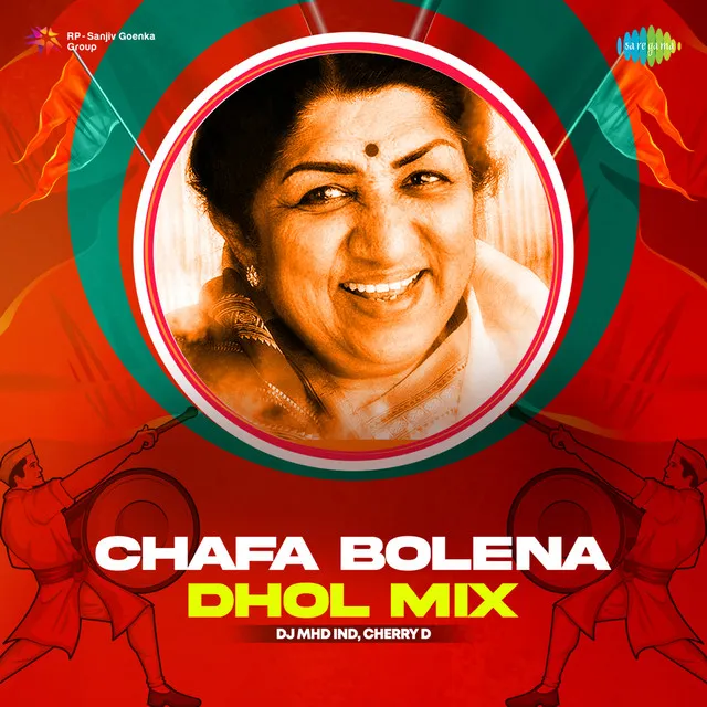 Chafa Bolena (Dhol Mix) - Single