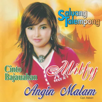 Milfy - Saluang Talempong by Milfy