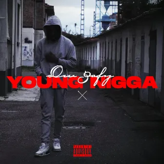 Young Nigga by OW zafy