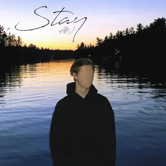 Stay by Aden Worton