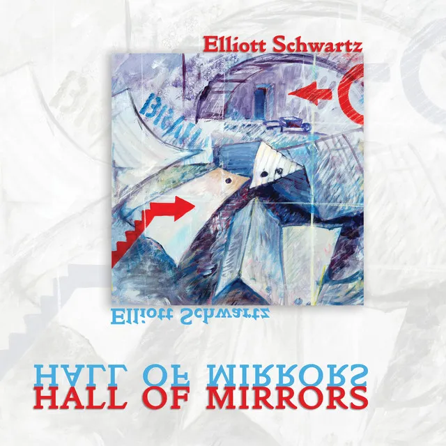 Schwartz, E.: Hall of Mirrors