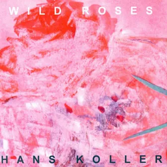 Wild Roses by Hans Koller