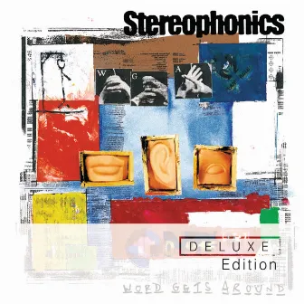 Word Gets Around (Deluxe Edition) by Stereophonics