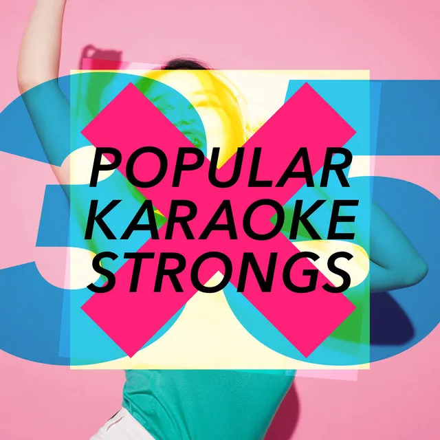 35 Popular Karaoke Songs