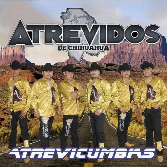 Atrevicumbias by Atrevidos de Chihuahua