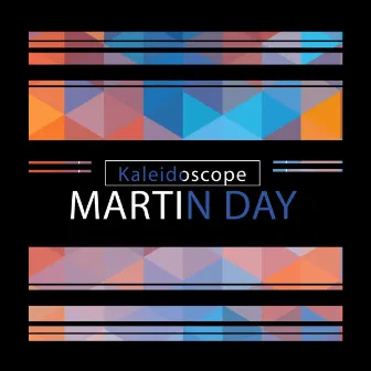 Kaleidoscope by Martin Day