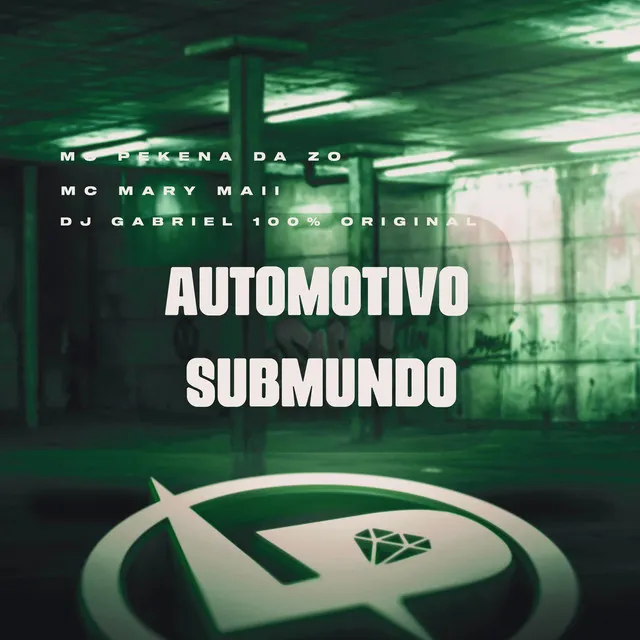 Automotivo Submundo