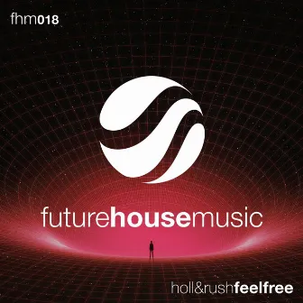 Feel Free by Holl & Rush