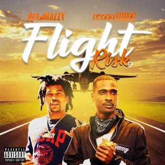 Flight Risk - EP by Savvy Student