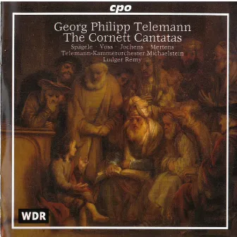 Telemann: The Cornett Cantatas by Michaelstein Telemann Chamber Orchestra