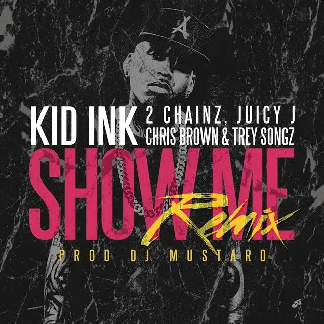 Show Me (feat. Trey Songz, Juicy J, 2 Chainz & Chris Brown) [Remix]