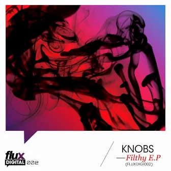 Filthy EP by Knobs