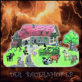 Der Bauernhof EP by Pablo Pepstasy