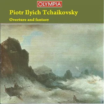 Pyotr Ilyich Tchaikovsky: Overture and fantasy by The Symphony Orchestra of Russia