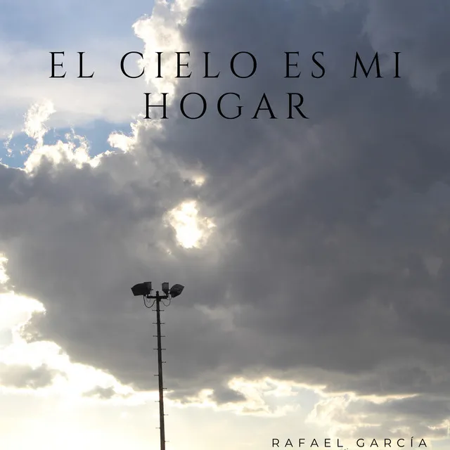 El cielo es mi hogar, Pt. 2